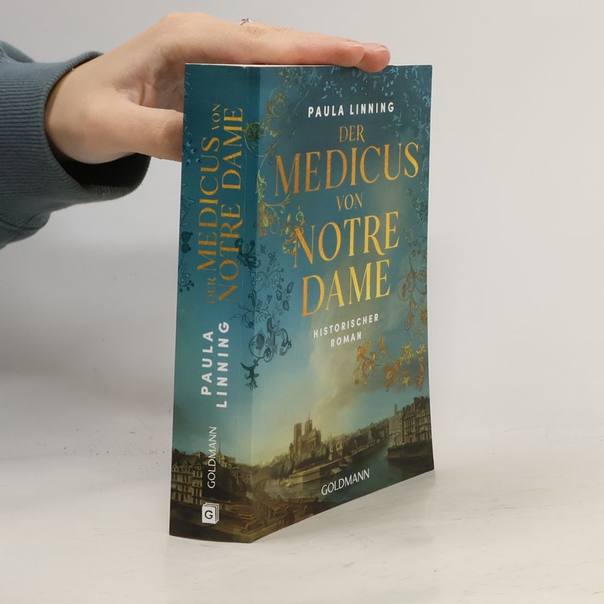 Paula Linning Der Medicus von Notre Dame