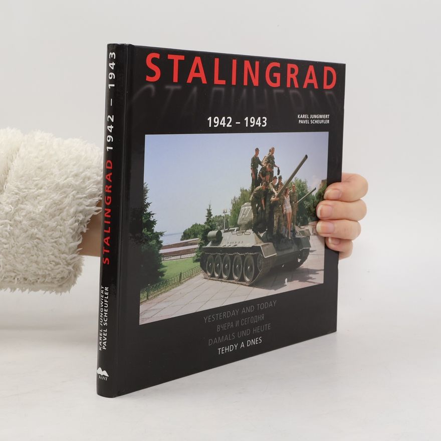 Pavel Scheufler Stalingrad 1942-1943
