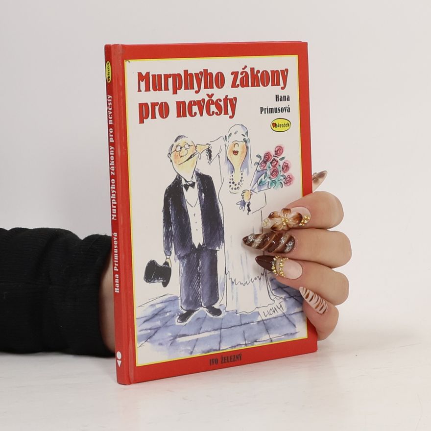 Hana Primusová Murphyho zákony pro nevěsty