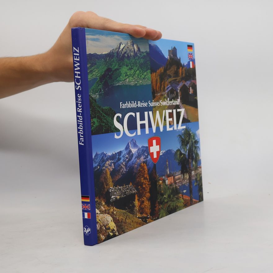 Fotografické přílohy Farbbild-Reise Schweiz