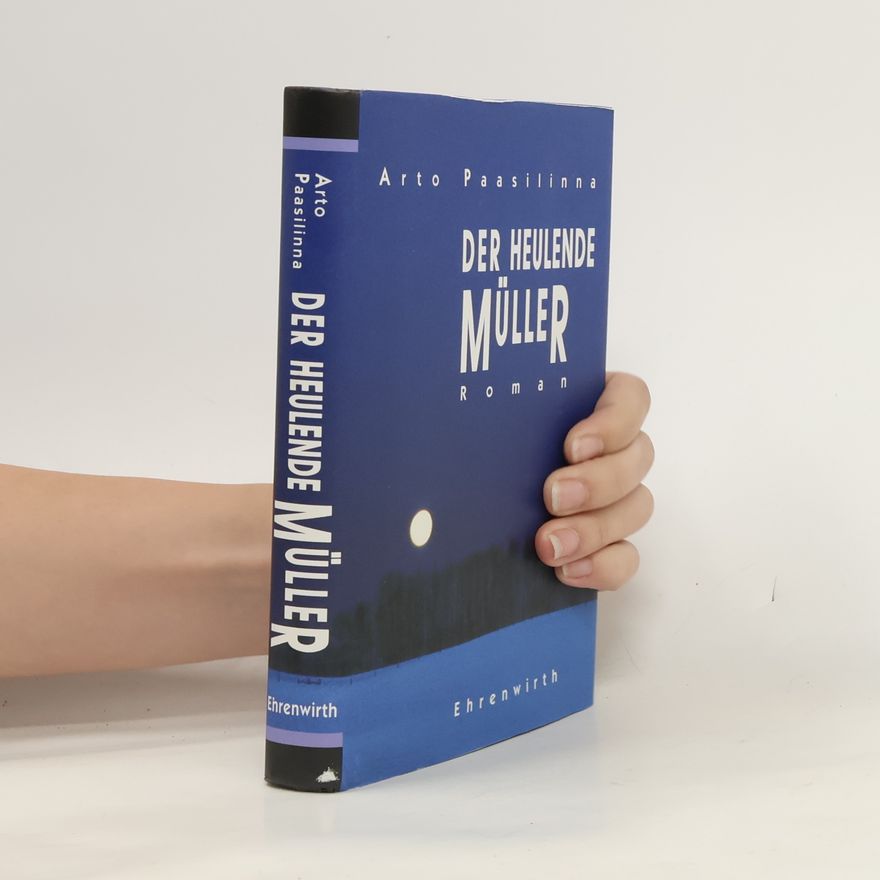 Arto Paasilinna Der heulende Müller