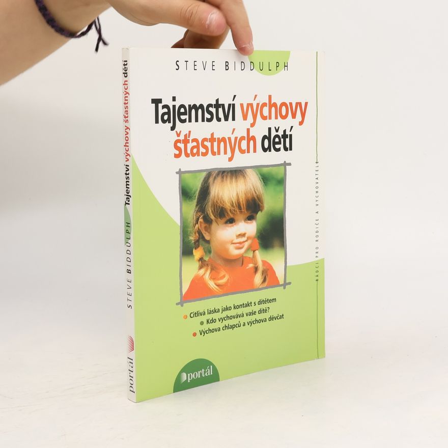 Eliška Neckařová Tajemství výchovy šťastných dětí