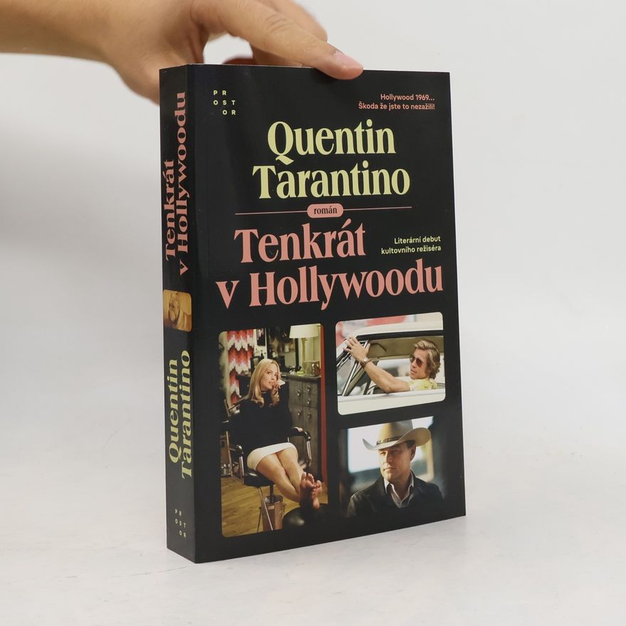 Quentin Tarantino Tenkrát v Hollywoodu : román