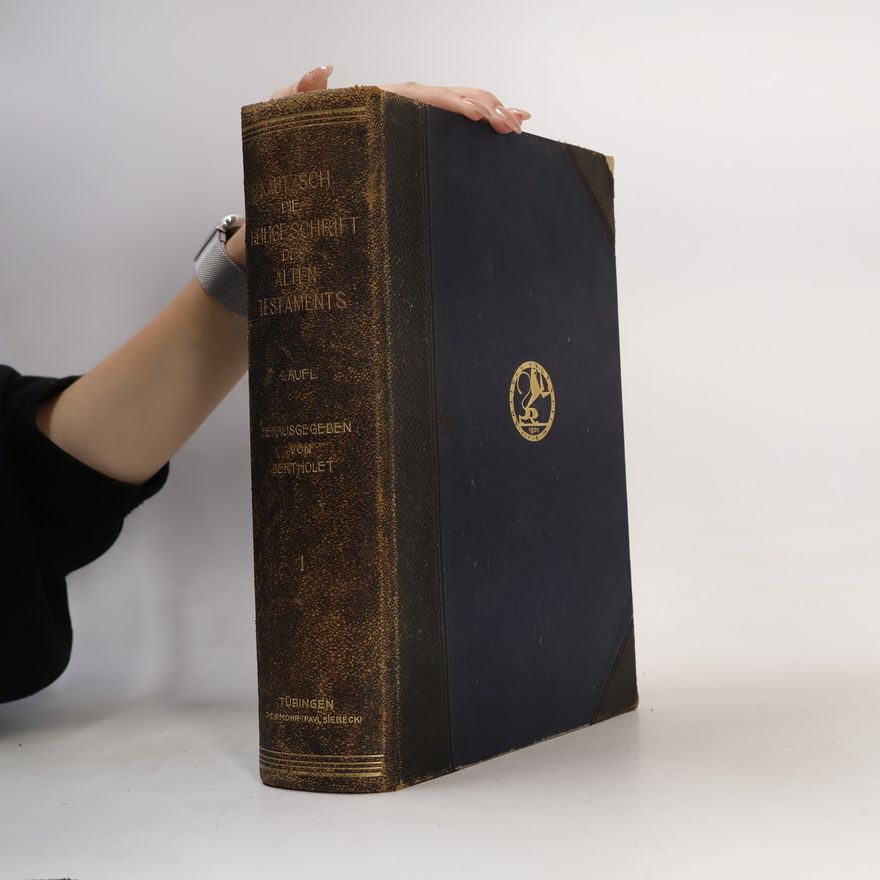 Kautzsch Die Heilige Schrift des Alten Testaments