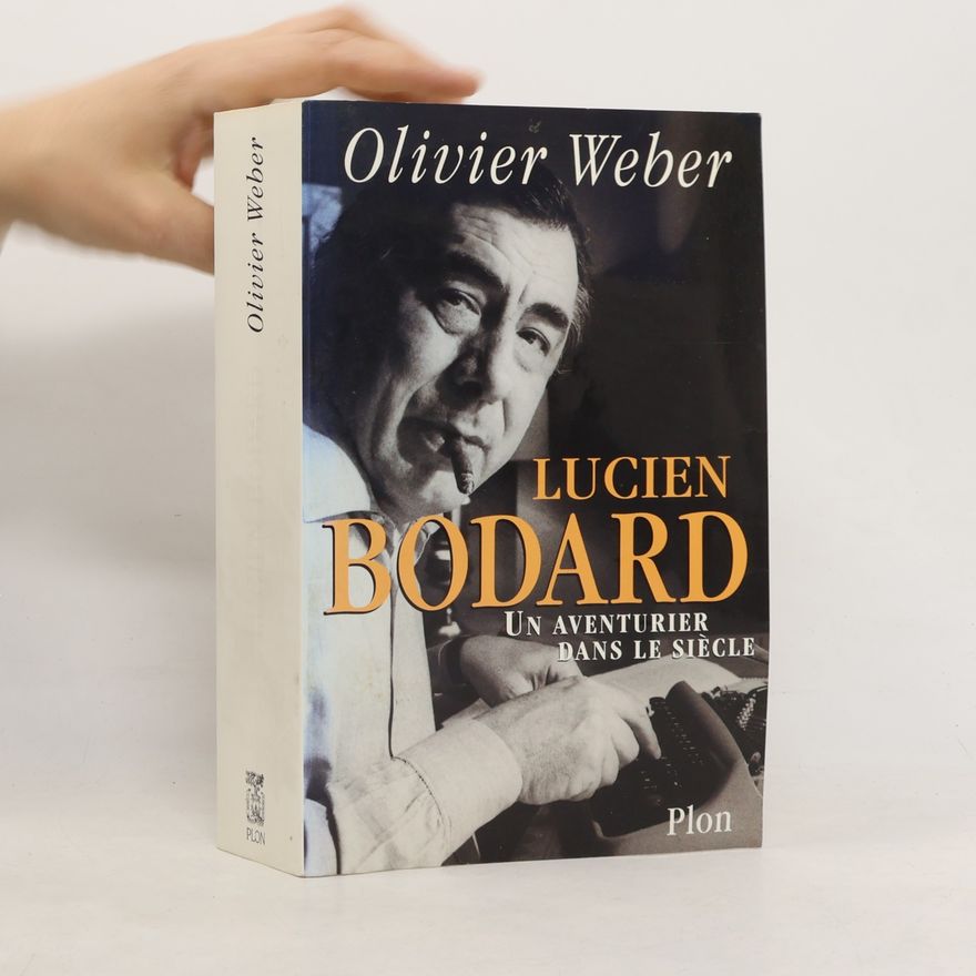Weber Olivier Lucien Bodard