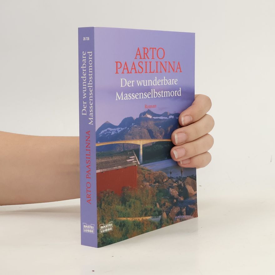 Arto Paasilinna Der wunderbare Massenselbstmord