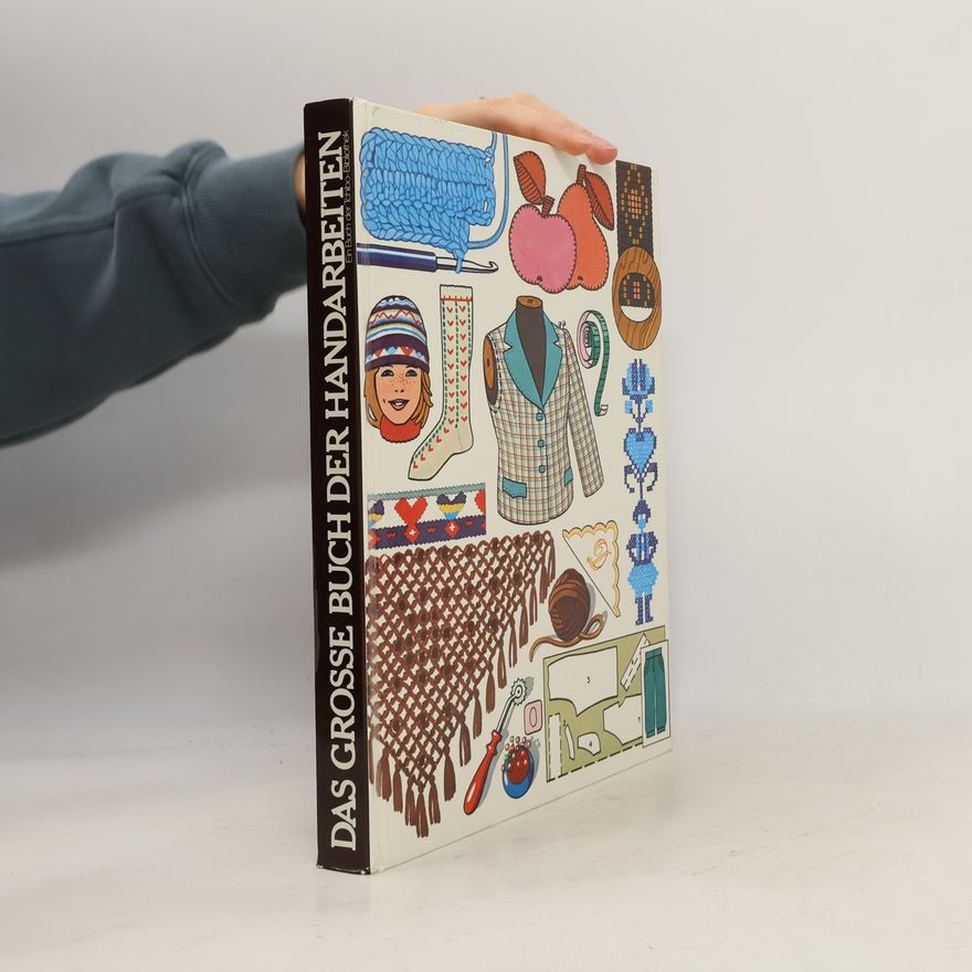 Various authors Das grosse Buch der Handarbeiten