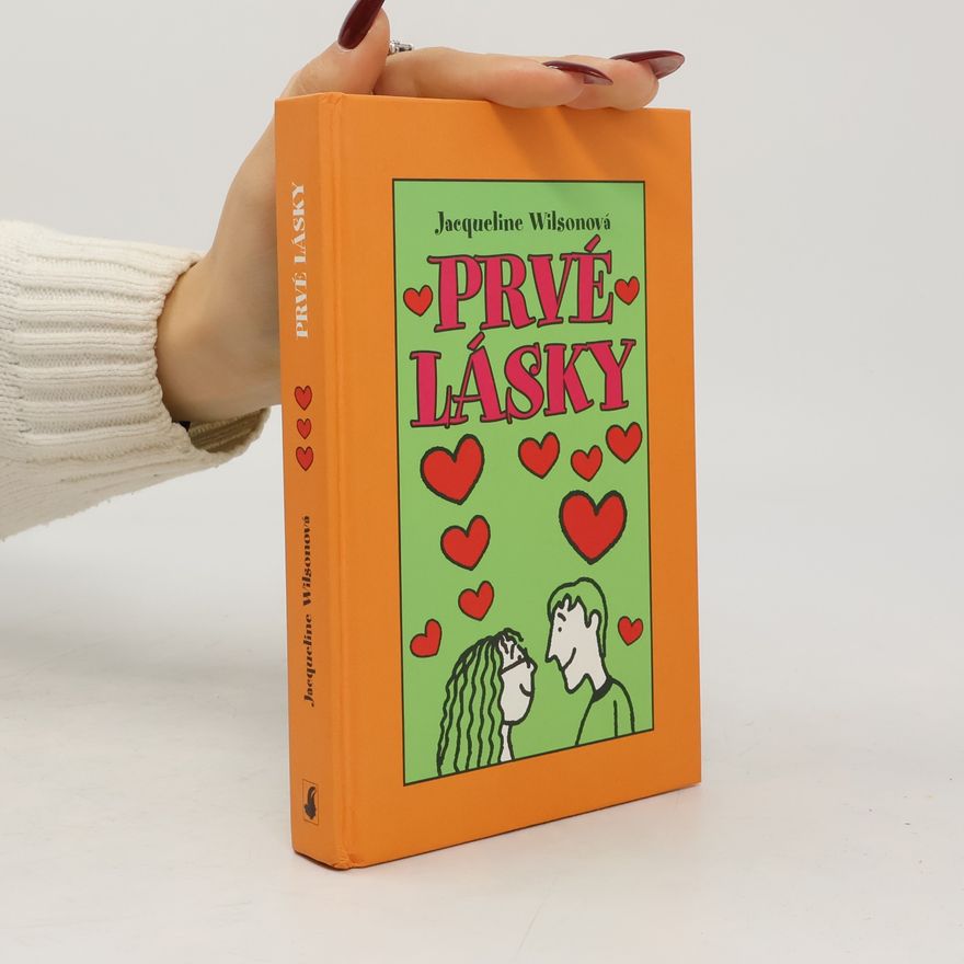 Jacqueline Wilson Prvé lásky