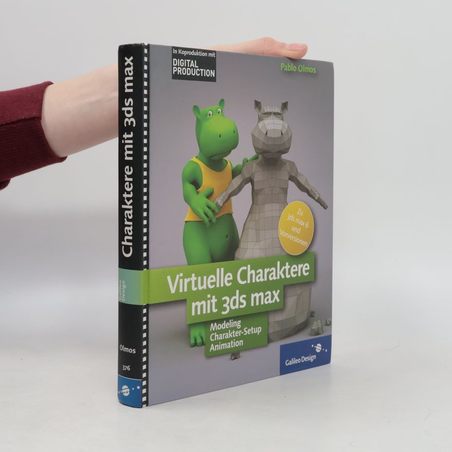 Pablo Olmos Virtuelle Charaktere mit 3ds max