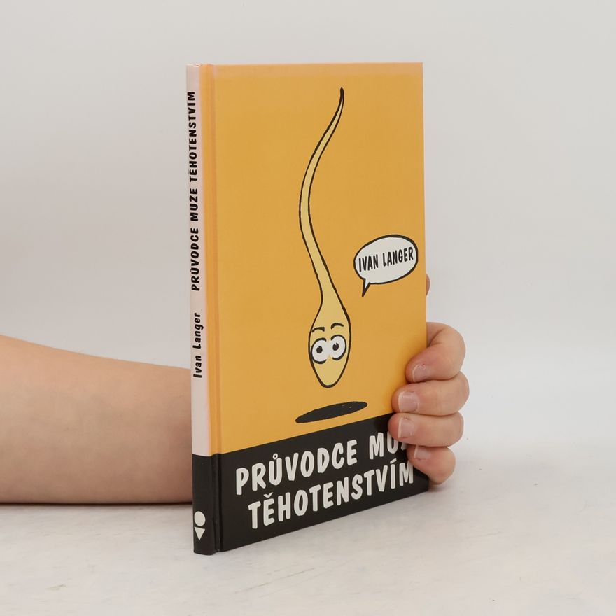 Jiří Ďuriš Průvodce muže těhotenstvím