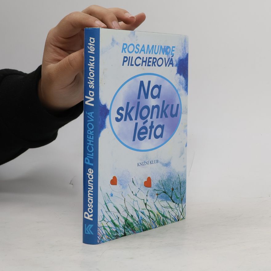 Rosamunde Pilcher Na sklonku léta