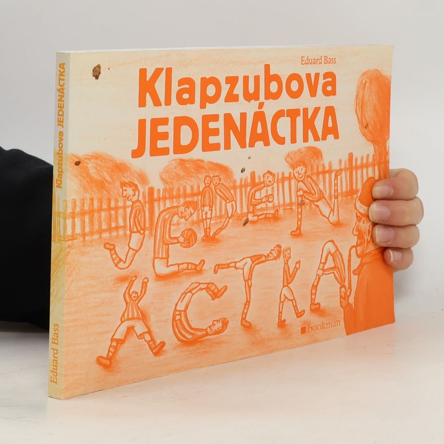 Eduard Bass Klapzubova jedenáctka
