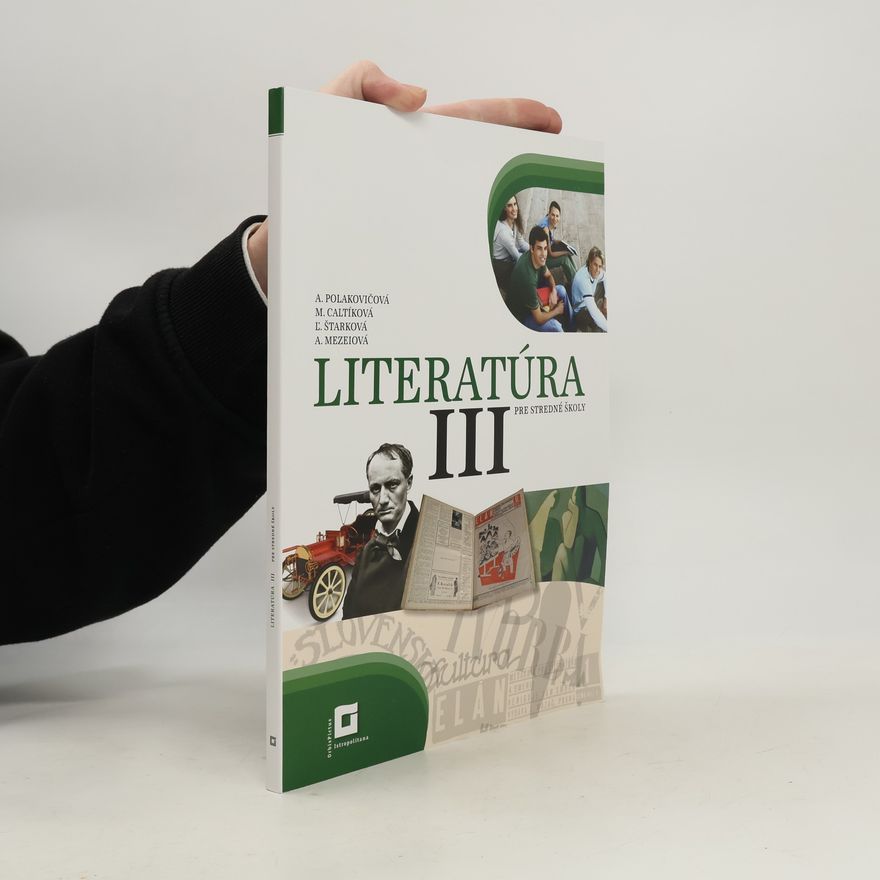 A. Polakovičová Literatúra pre stredné školy III.