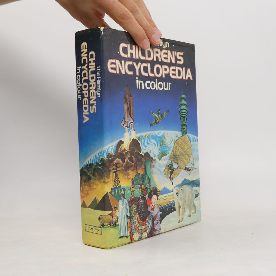 Autorenkollektiv The Hamlyn children's encyclopedia in colour