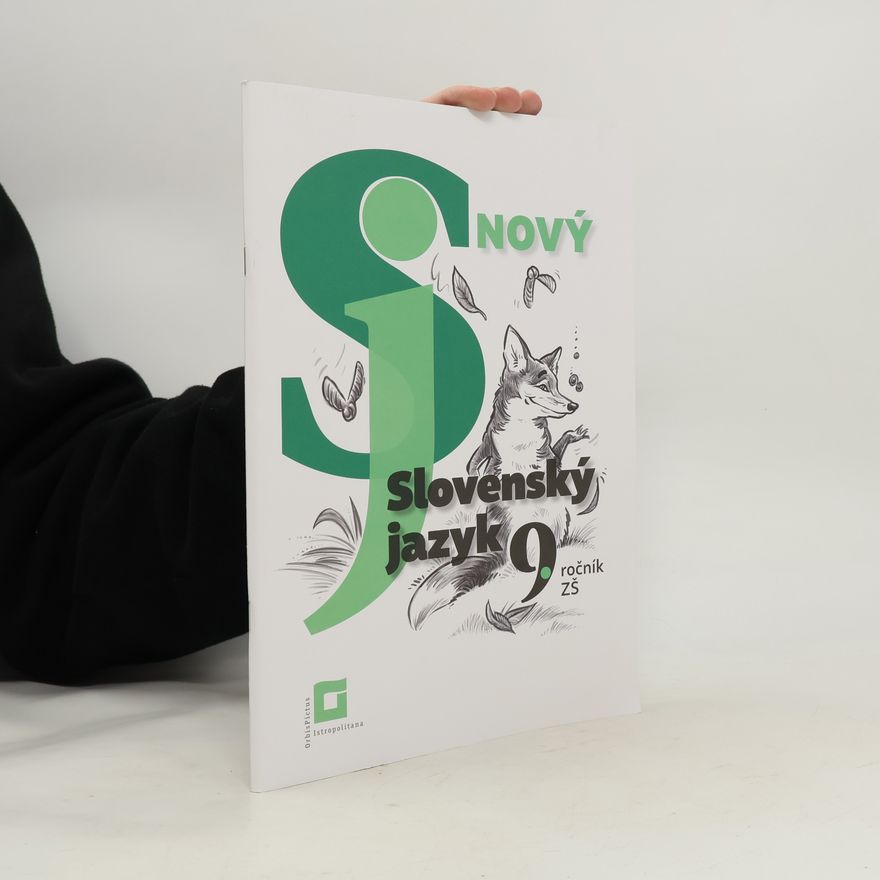 Roland Gockel Nový Slovenský jazyk pre 9. ročník ZŠ a 4. ročník GOŠ