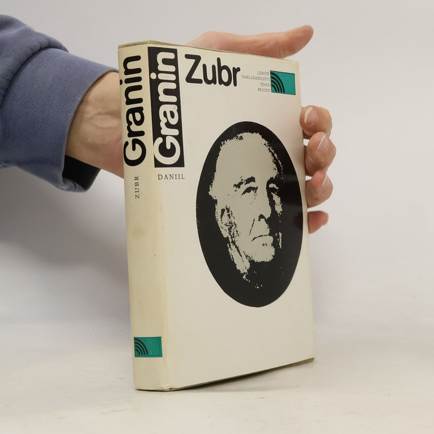 Daniil Granin Zubr