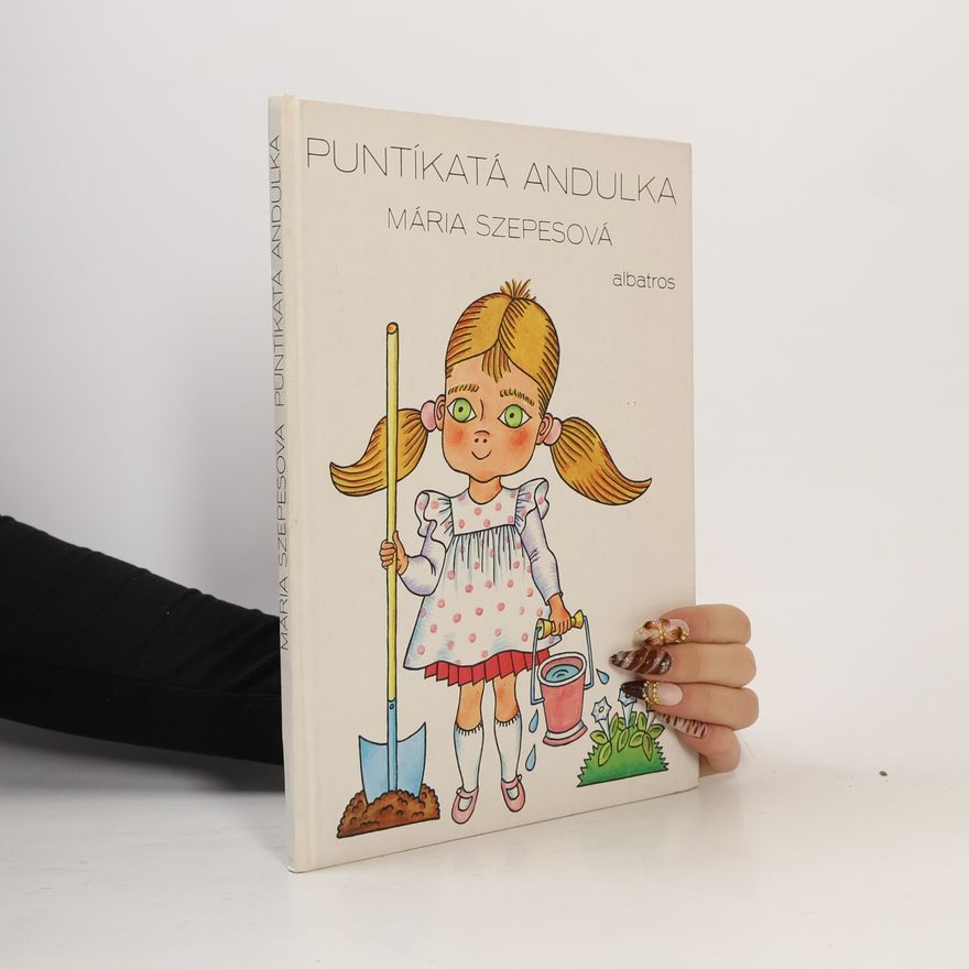 Mária Szépes Puntíkatá Andulka