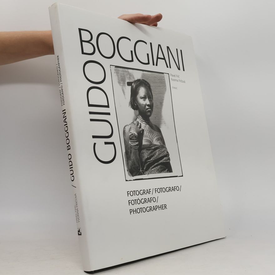Guido Boggiani Guido Boggiani: Fotograf. Fotografo. Fotógrafo. Photographer