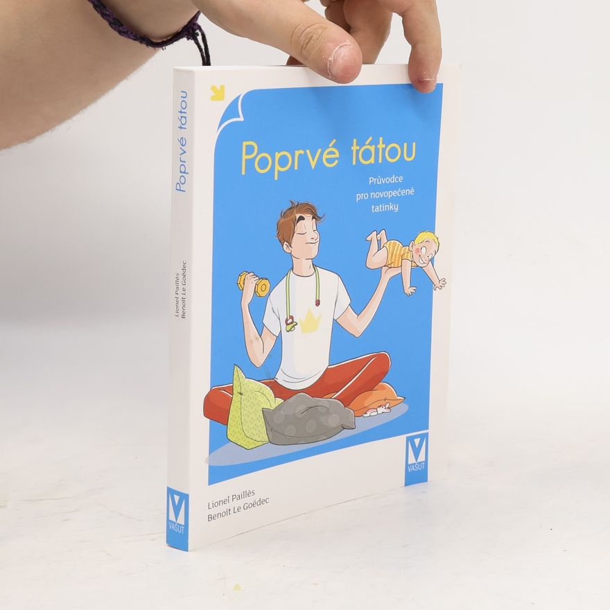 Lionel Paillès Poprvé tátou