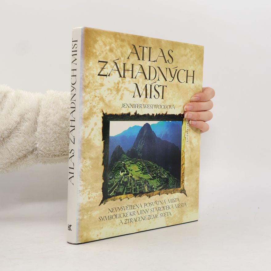 Jennifer Chandler Atlas záhadných míst
