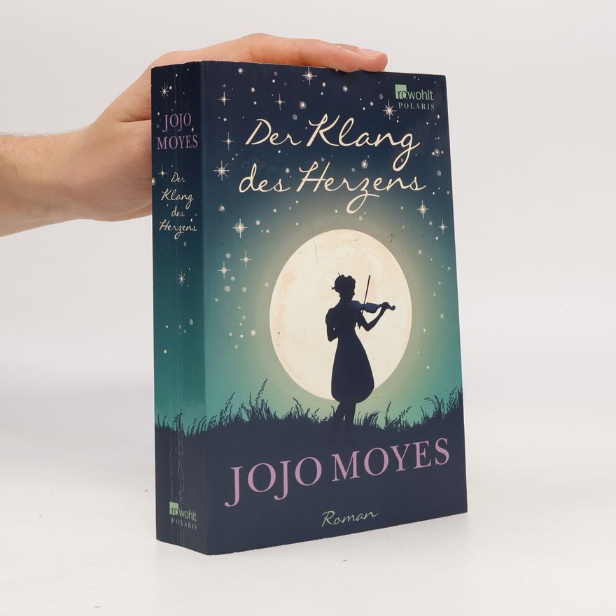 Jojo Moyesová Der Klang des Herzens