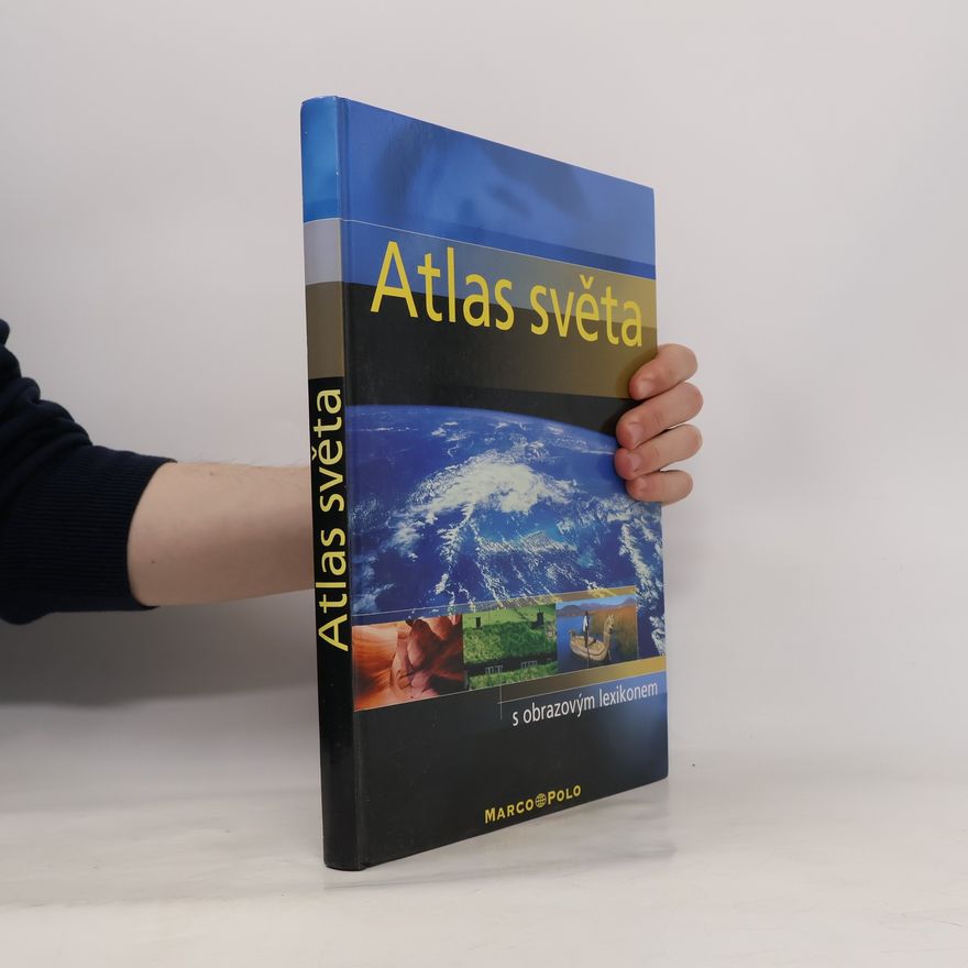 Autorenkollektiv Atlas světa s obrazovým lexikonem