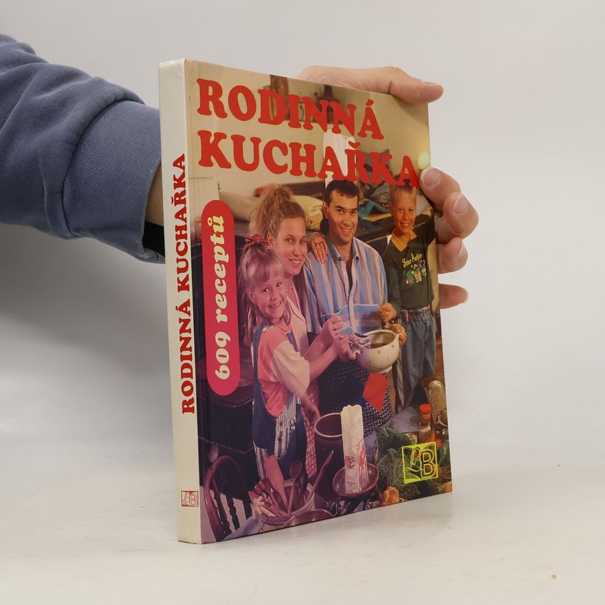 Jindřich Mařan Rodinná kuchařka. 609 receptů + 50 rad na zhubnutí