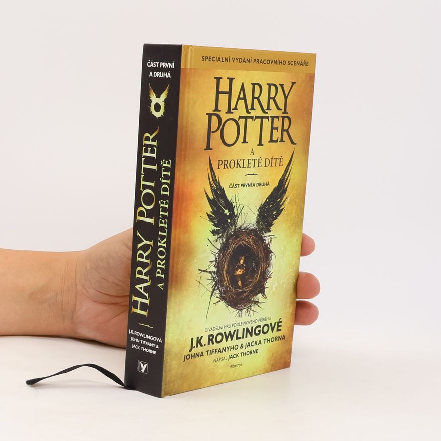 Joanne K. Rowlingová Harry Potter a prokleté dítě