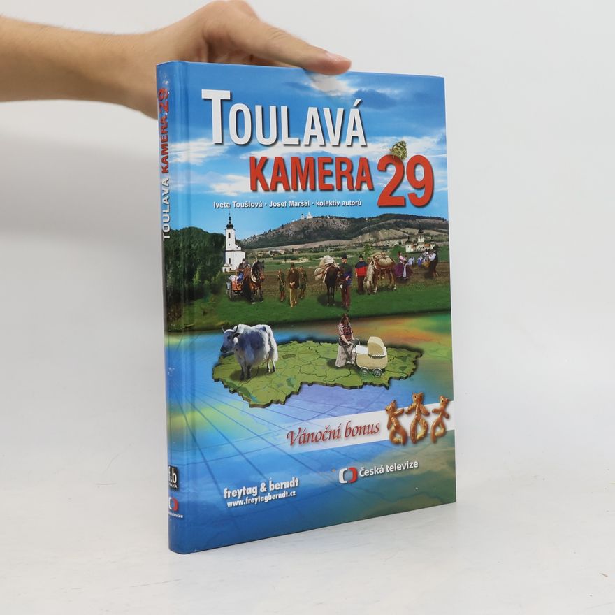 Iveta Toušlová Toulavá kamera 29