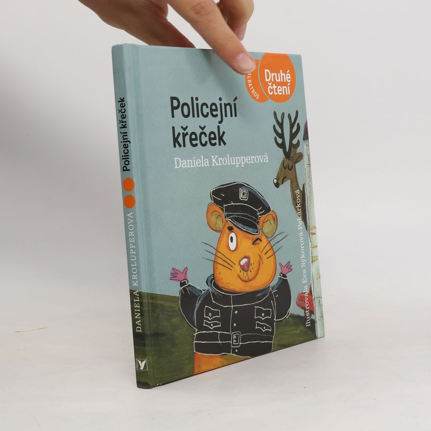 Daniela Krolupperová Policejní křeček