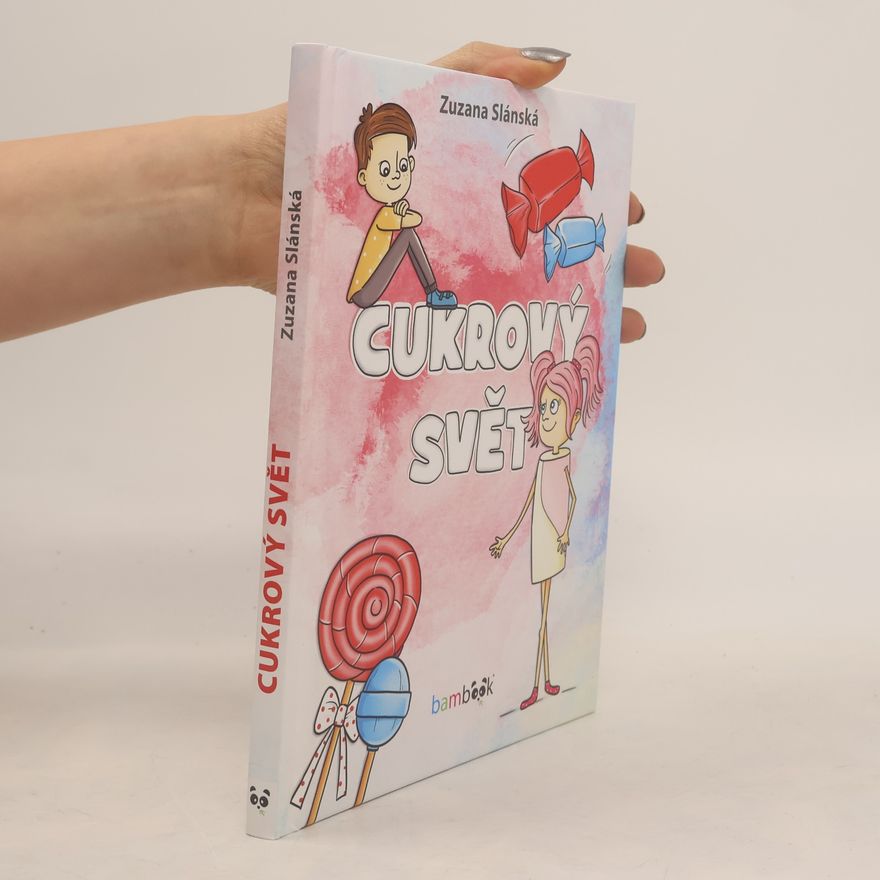 Zuzana Slánská Cukrový svět