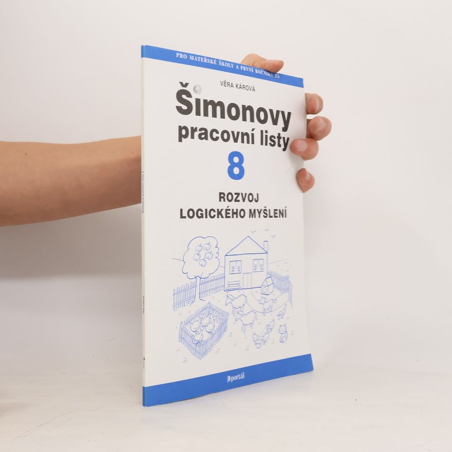 Věra Kárová Šimonovy pracovní listy. 8, Rozvoj logického myšlení