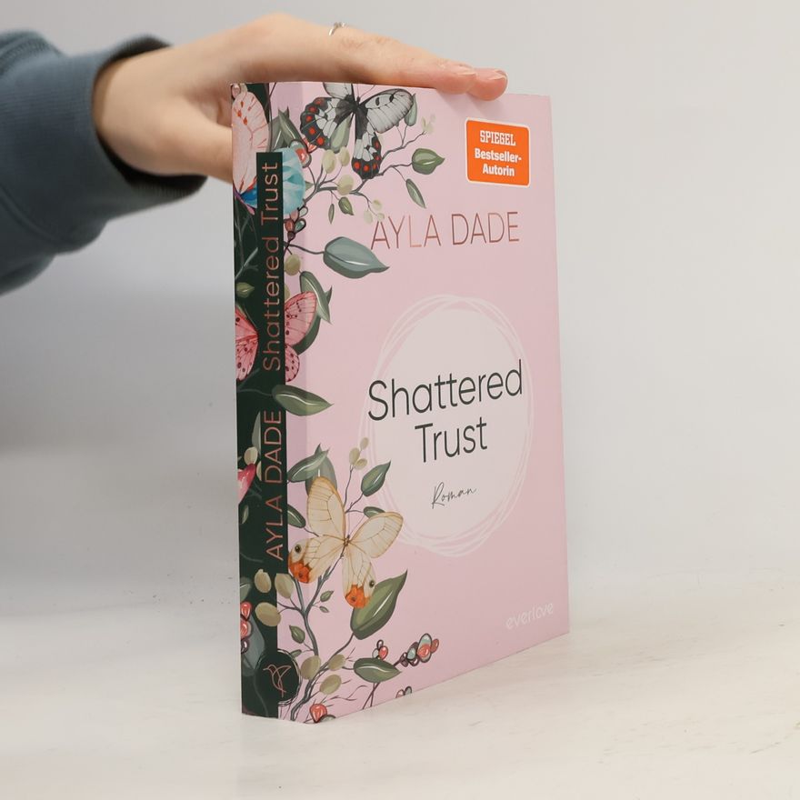 Ayla Dade Shattered Trust
