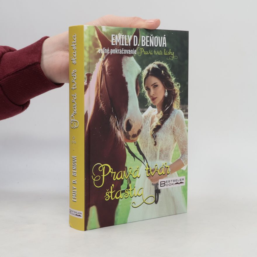 Emília Dalekorejová Beňová Pravá tvár šťastia