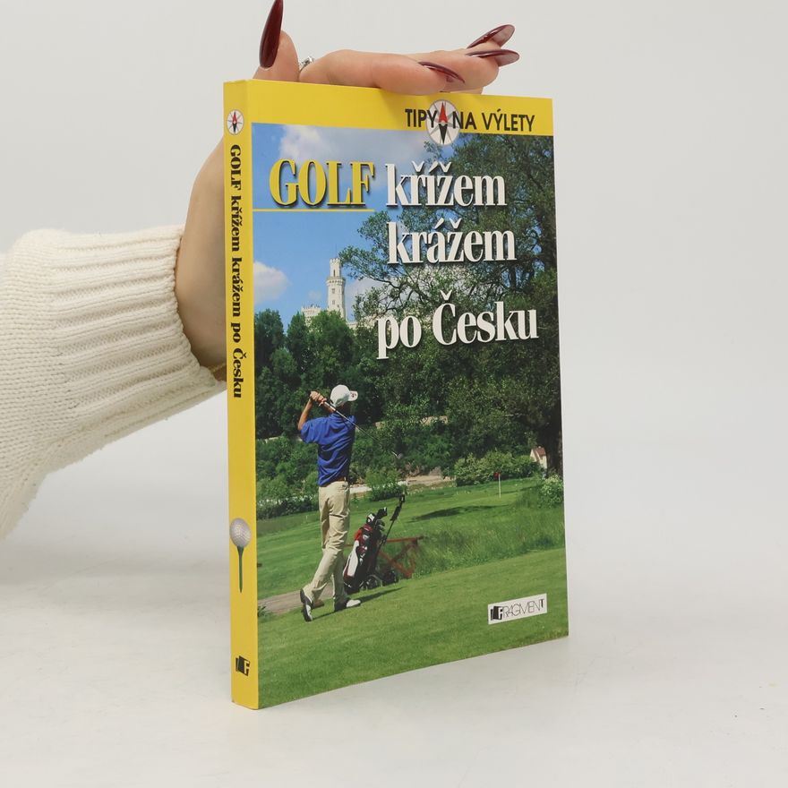 Andrej Halada Golf křížem krážem po Česku