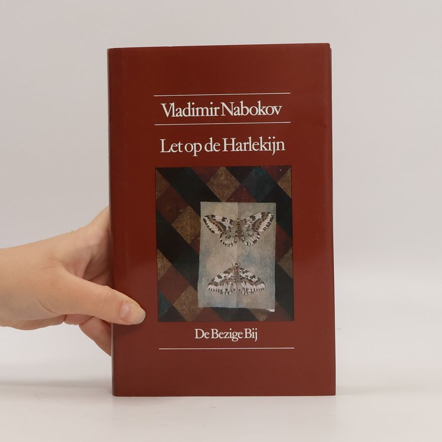 Vladimir Vladimirovič Nabokov Let op de Harlekijn