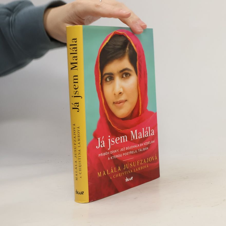 Malala Yousafzai Já jsem Malála
