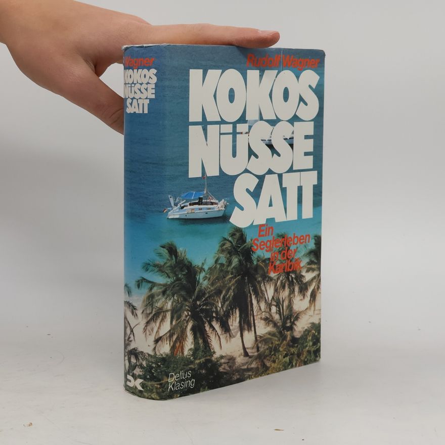 Rudolf Wagner Kokosnüsse satt