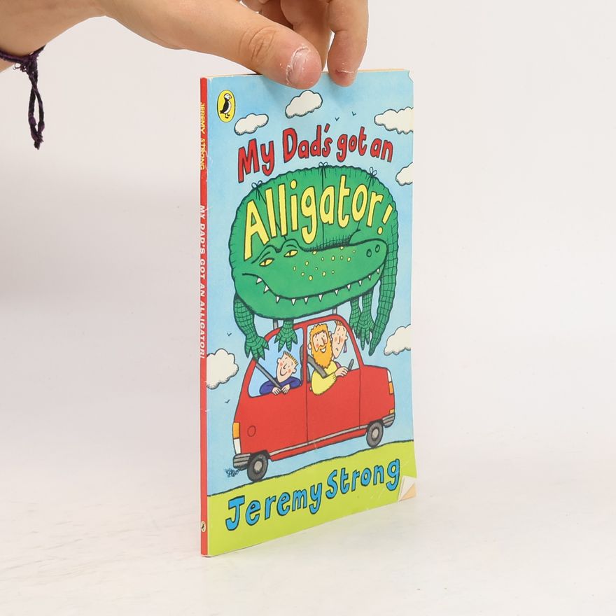 Jeremy Strong My Dads Got an Alligator!