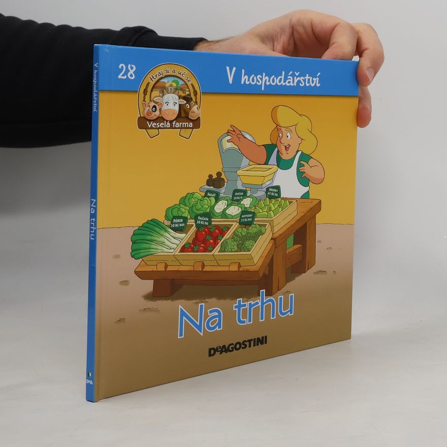 Kolektiv autorů V hospodářství 28. Na trhu