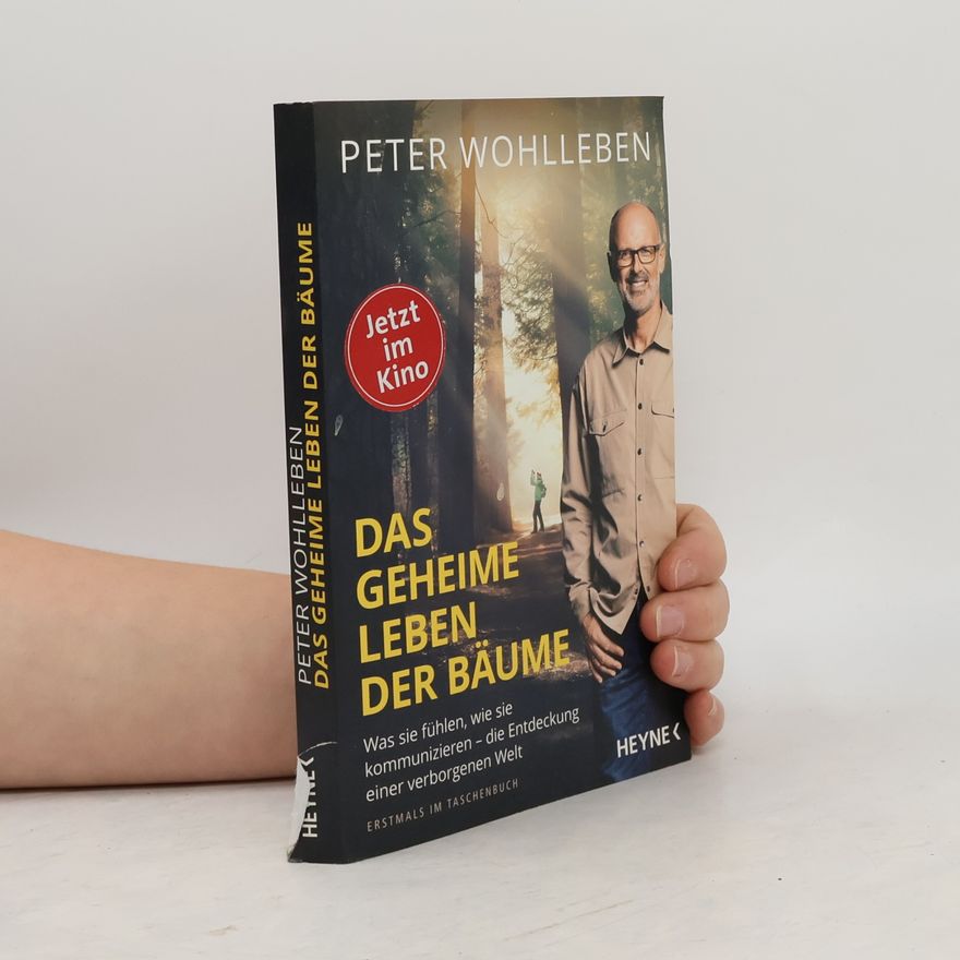 Peter Wohlleben Das geheime Leben der Bäume