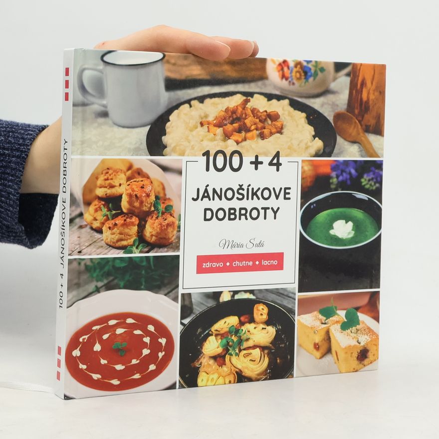 Mária Šutá 100+4 Jánošíkove dobroty