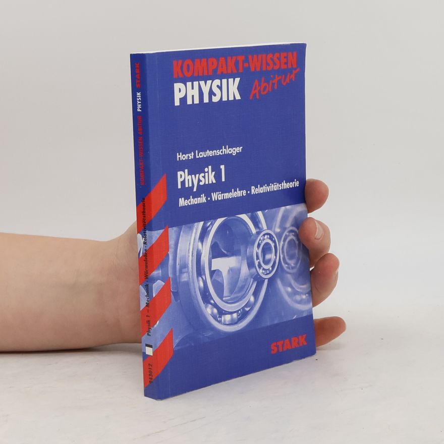 Horst Lautenschlager Physik 1