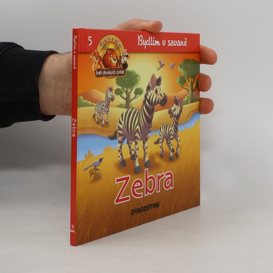 Kolektiv autorů Bydlím v savaně 5. Zebra