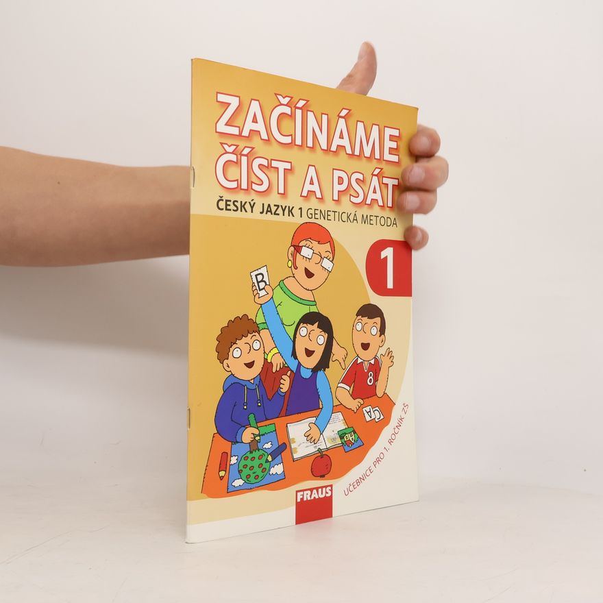 Martina Grycová Začínáme číst a psát. Český jazyk 1. Genetická metoda 1