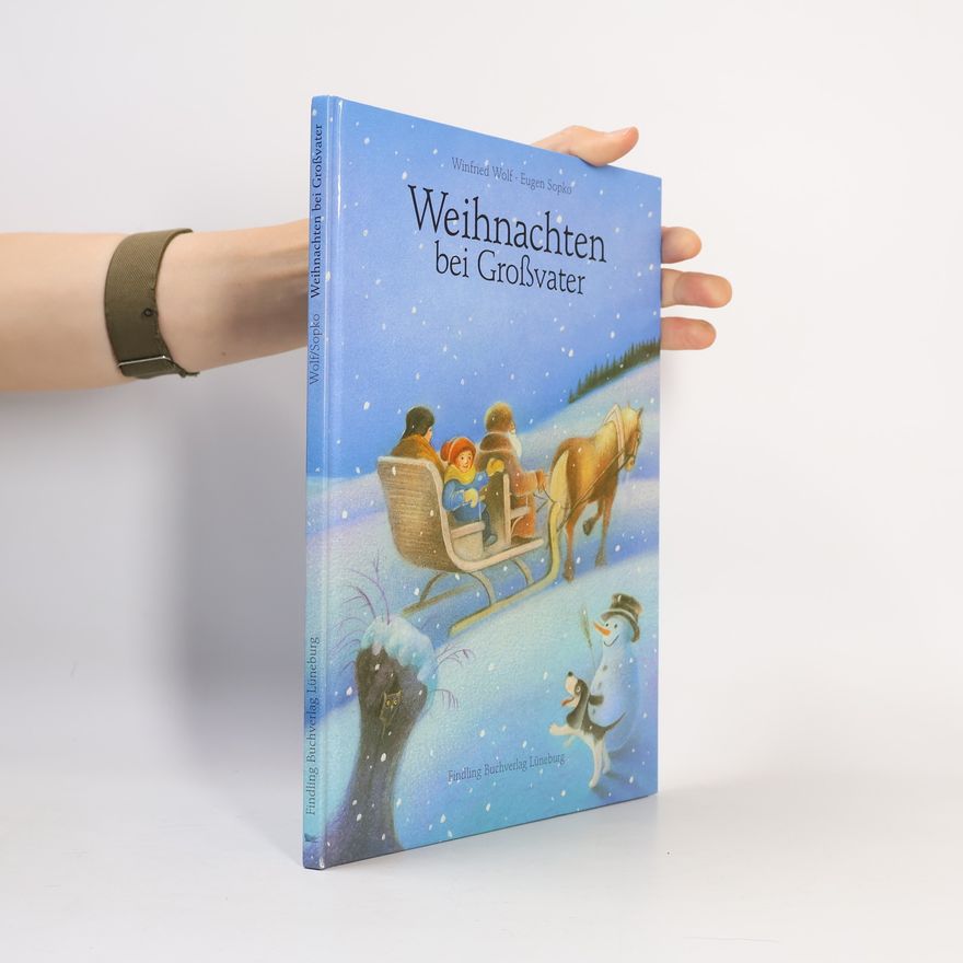Winfried Wolf Weihnachten bei Großvater