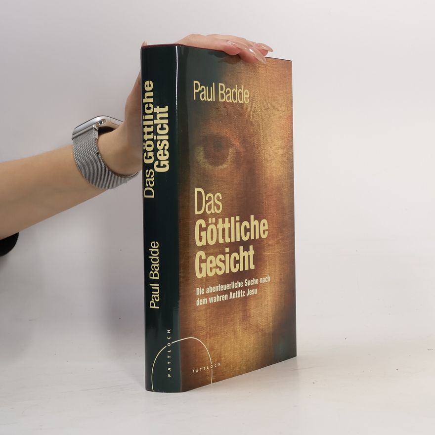 Paul Badde Das göttliche Gesicht