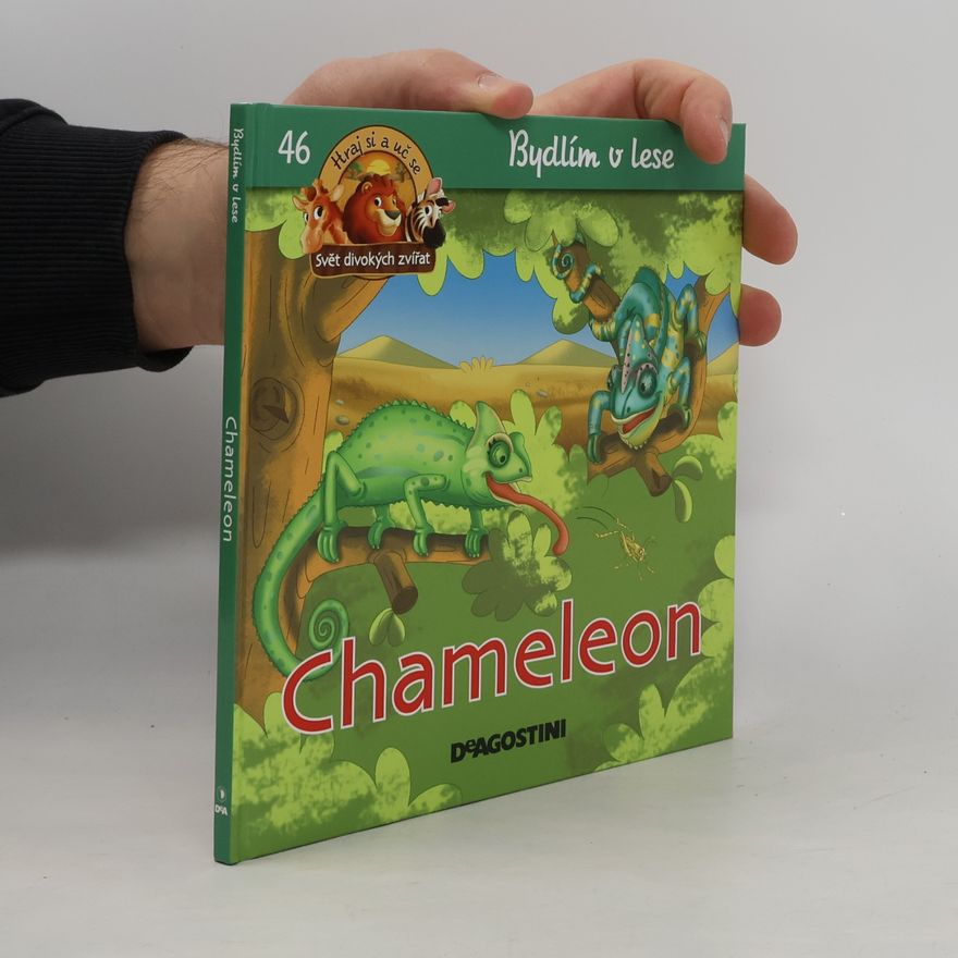 Kolektiv autorů Bydlím v lese 46. Chameleon