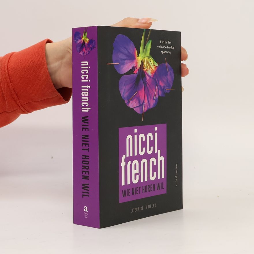 Nicci French Wie niet horen wil