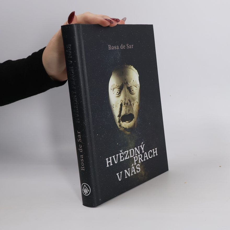 Rosa de Sar Hvězdný prach v nás